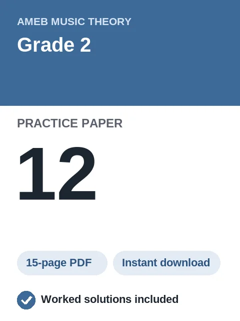 AMEB Music Theory Grade 2 Practice Paper 12