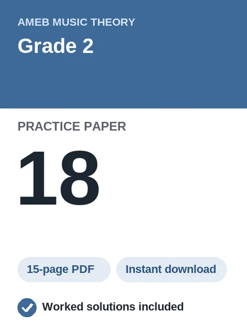 AMEB Music Theory Grade 2 Practice Paper 18