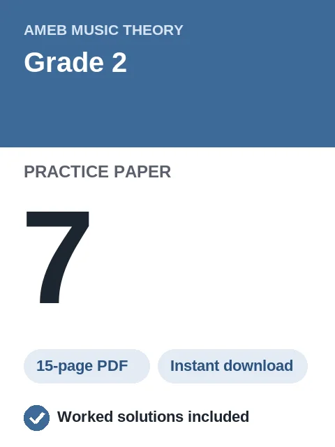 AMEB Music Theory Grade 2 Practice Paper 7
