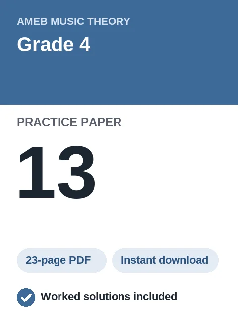 AMEB Music Theory Grade 4 Practice Paper 13
