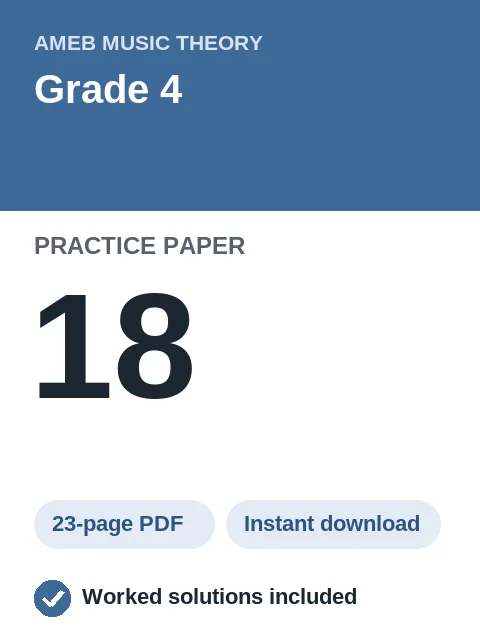 AMEB Music Theory Grade 4 Practice Paper 18