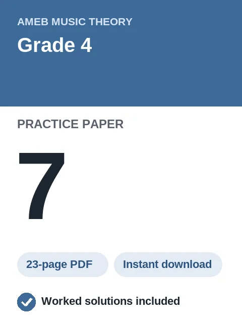 AMEB Music Theory Grade 4 Practice Paper 7