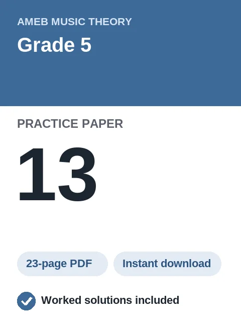 AMEB Music Theory Grade 5 Practice Paper 13