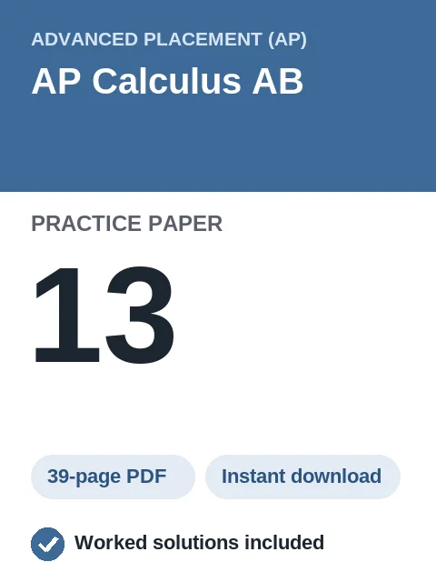 AP Calculus AB Practice Paper 13