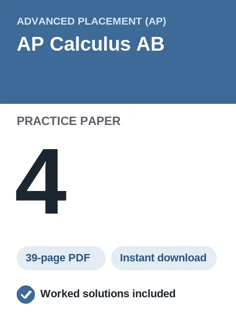AP Calculus AB Practice Paper 4