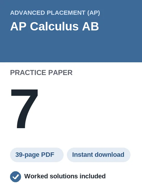 AP Calculus AB Practice Paper 7