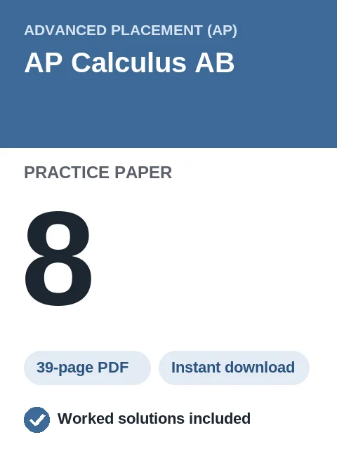 AP Calculus AB Practice Paper 8