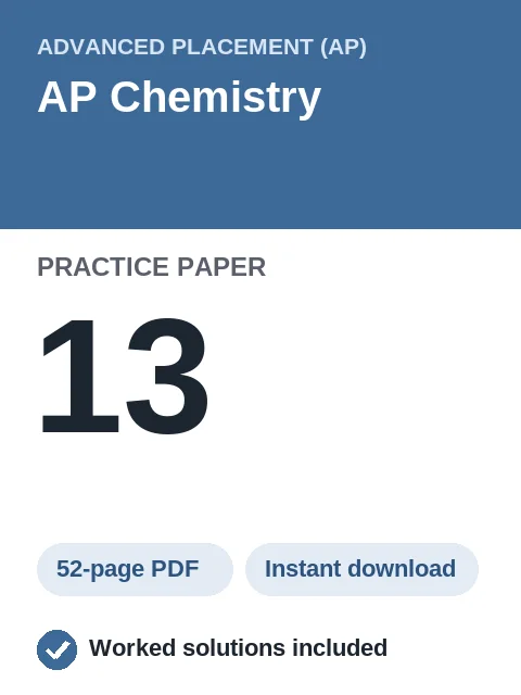 AP Chemistry Practice Paper 13