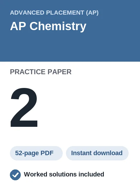 AP Chemistry Practice Paper 2