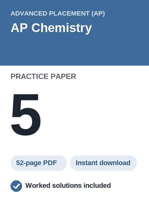 AP Chemistry Practice Paper 5