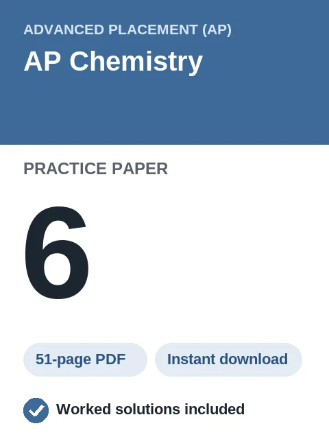 AP Chemistry Practice Paper 6