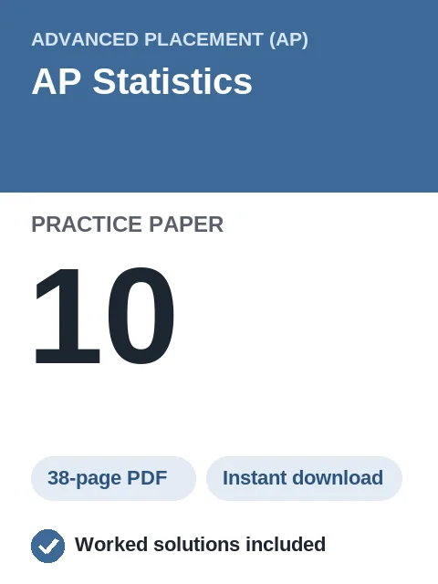 AP Statistics Practice Paper 10