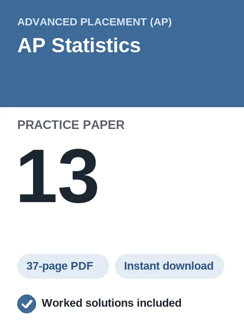 AP Statistics Practice Paper 13