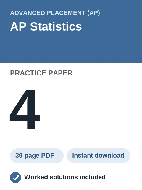 AP Statistics Practice Paper 4