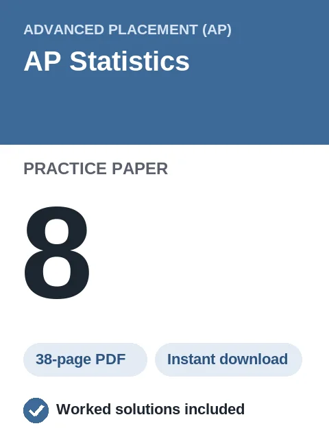 AP Statistics Practice Paper 8