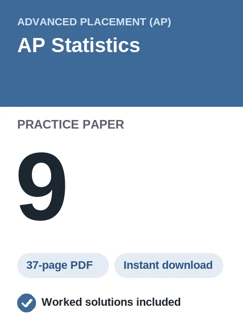 AP Statistics Practice Paper 9