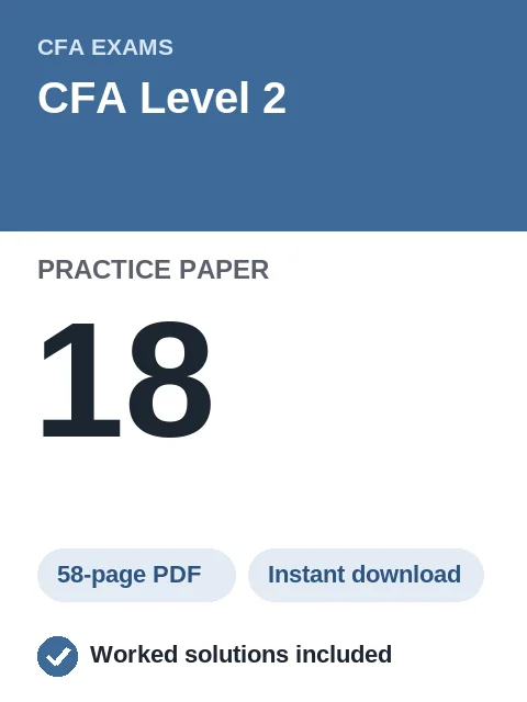 CFA Level 2 Practice Paper 18