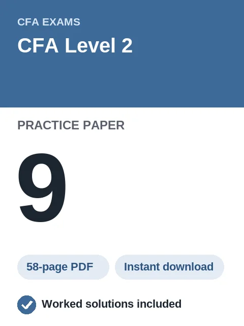 CFA Level 2 Practice Paper 9