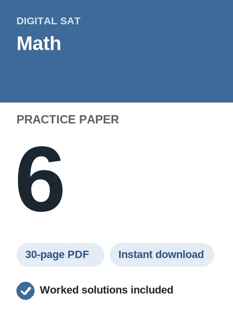 Digital SAT Math Practice Paper 6