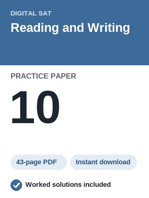 Digital SAT Reading and Writing Practice Paper 10