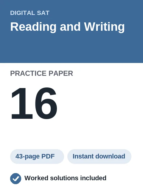 Digital SAT Reading and Writing Practice Paper 16