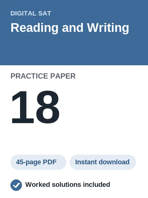 Digital SAT Reading and Writing Practice Paper 18