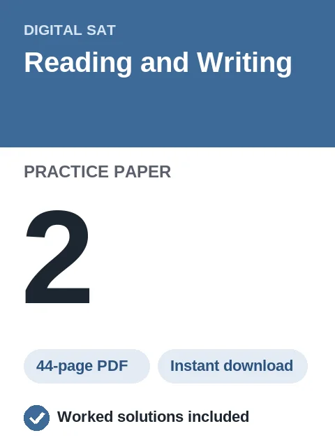 Digital SAT Reading and Writing Practice Paper 2