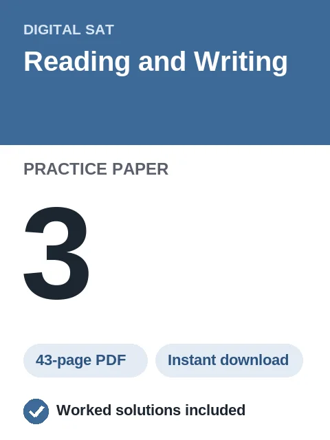 Digital SAT Reading and Writing Practice Paper 3