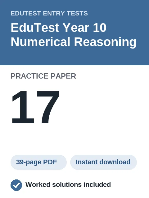 EduTest Year 10 Numerical Reasoning Practice Paper 17
