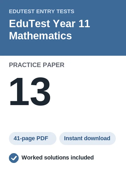 EduTest Year 11 Mathematics Practice Paper 13