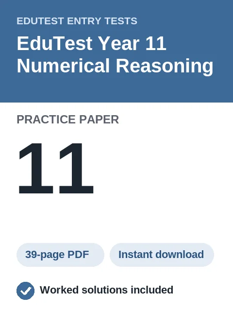 EduTest Year 11 Numerical Reasoning Practice Paper 11