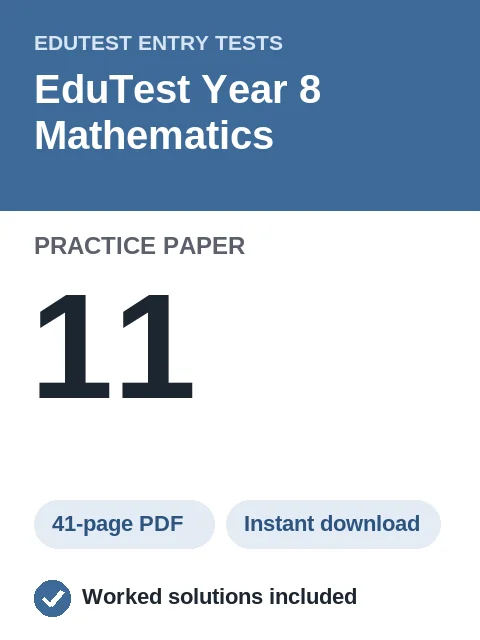 EduTest Year 8 Mathematics Practice Paper 11