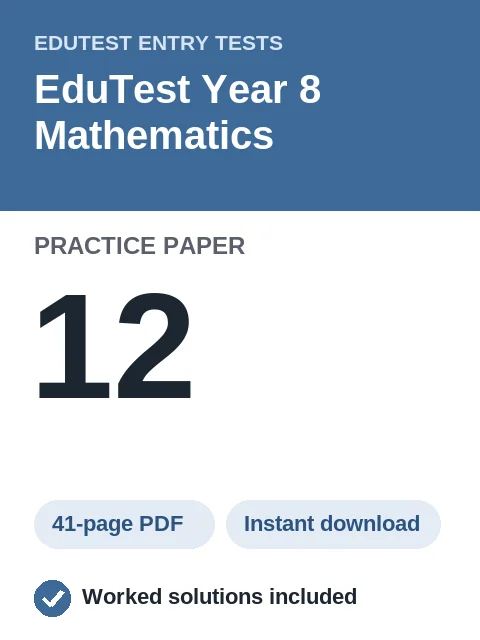 EduTest Year 8 Mathematics Practice Paper 12