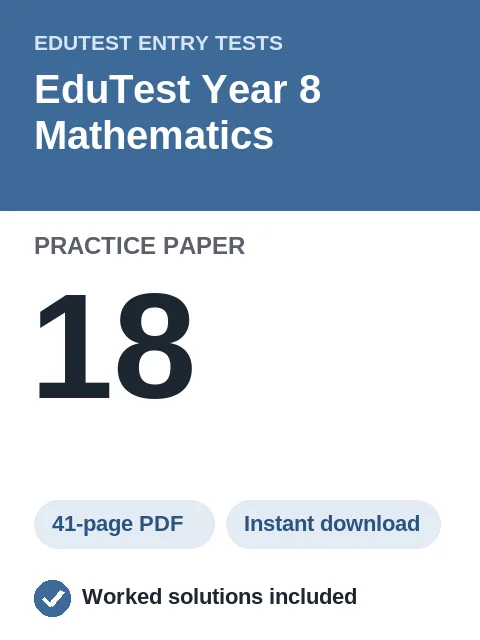 EduTest Year 8 Mathematics Practice Paper 18