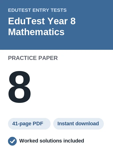 EduTest Year 8 Mathematics Practice Paper 8