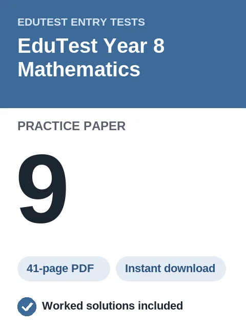 EduTest Year 8 Mathematics Practice Paper 9