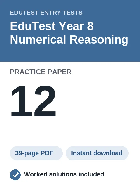 EduTest Year 8 Numerical Reasoning Practice Paper 12