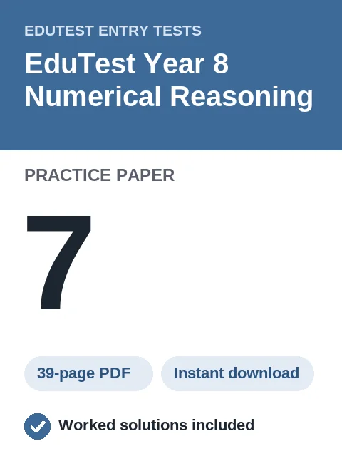 EduTest Year 8 Numerical Reasoning Practice Paper 7