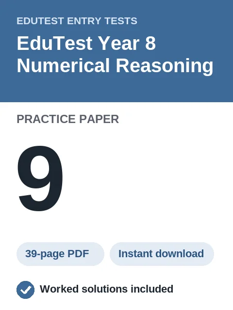 EduTest Year 8 Numerical Reasoning Practice Paper 9