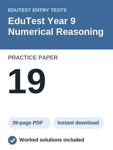 EduTest Year 9 Numerical Reasoning Practice Paper 19