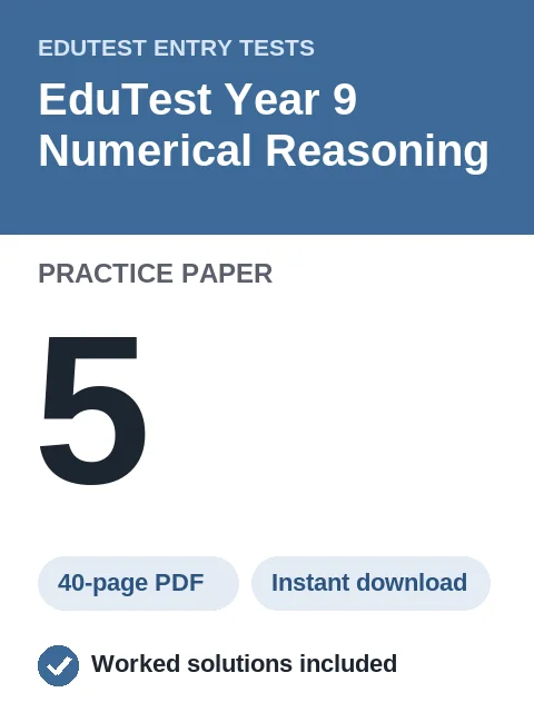 EduTest Year 9 Numerical Reasoning Practice Paper 5