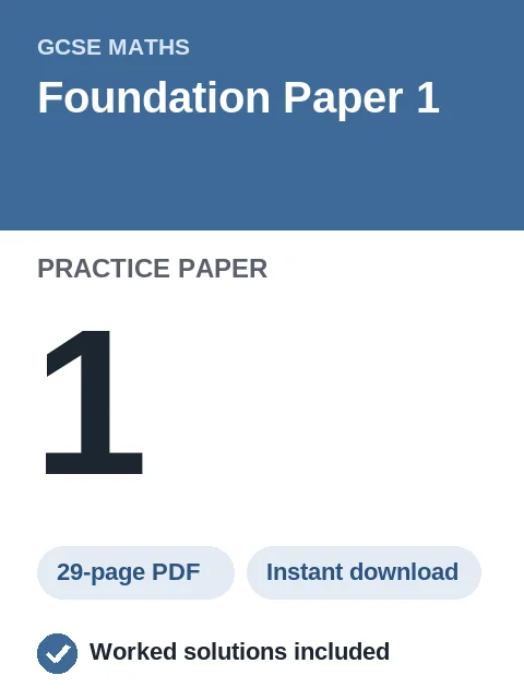 GCSE Maths Foundation Paper 1 Practice Paper 1
