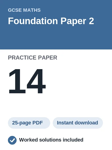GCSE Maths Foundation Paper 2 Practice Paper 14