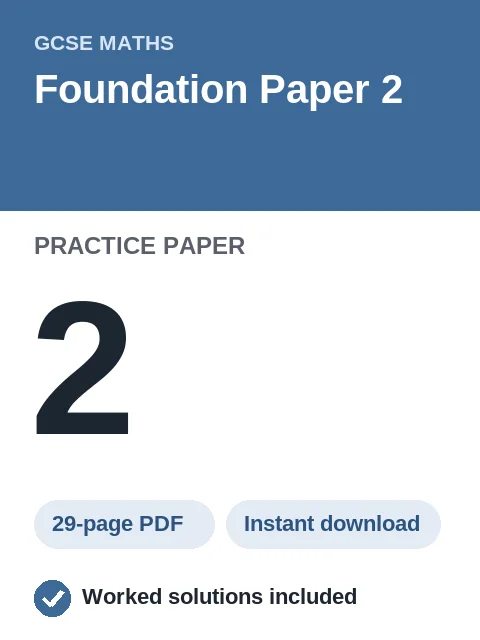 GCSE Maths Foundation Paper 2 Practice Paper 2