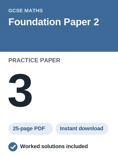GCSE Maths Foundation Paper 2 Practice Paper 3