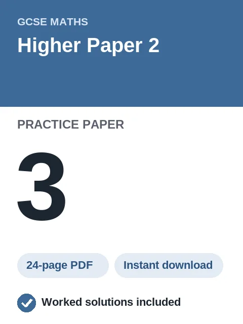 GCSE Maths Higher Paper 2 Practice Paper 3