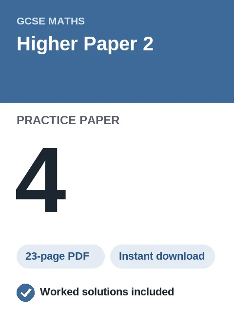 GCSE Maths Higher Paper 2 Practice Paper 4