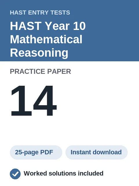 HAST Year 10 Mathematical Reasoning Practice Paper 14