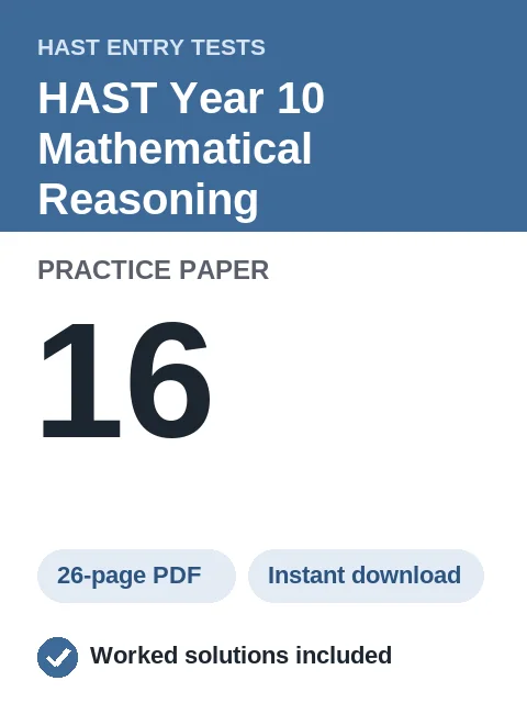 HAST Year 10 Mathematical Reasoning Practice Paper 16