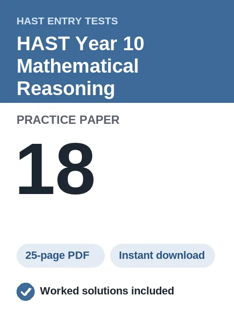 HAST Year 10 Mathematical Reasoning Practice Paper 18
